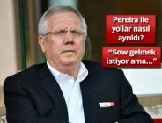 Aziz Yıldırım’dan Pereira ve Advocaat açıklaması