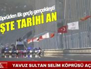 Boğazın üçüncü gerdanlığına muhteşem açılış!
