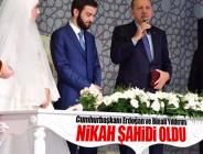 Cumhurbaşkanı Erdoğan ve Başbakan Yıldırım nikah şahidi oldu