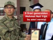 Firari Tuğgeneral Yiğit; Davutoğlu, Kurtulmuş için gözaltı emri vermiş