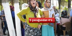 Gaziantep saldırısında 5 çocuğundan 4’ünü kaybetti