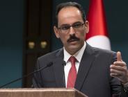İbrahim Kalın’dan önemli açıklamalar