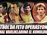 Mal varlıklarına el konuldu!