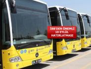 19 Eylül’de trafik sorunu için toplu taşıma uyarısı