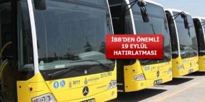 19 Eylül’de trafik sorunu için toplu taşıma uyarısı