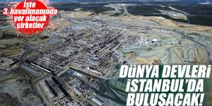 3. havalimanına 250 havayolu şirketi uçacak