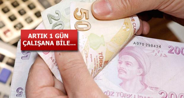 1 gün çalışana da tazminat