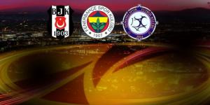 Beşiktaş F.Bahçe ve Osmanlı’nın muhtemel rakipleri