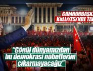 Cumhurbaşkanı Erdoğan: Nöbetlere ara veriyoruz