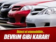 İkinci elde devrim gibi karar