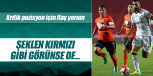 Yazarlar Başakşehir-Fenerbahçe maçını yorumladı